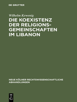 cover image of Die Koexistenz der Religionsgemeinschaften im Libanon